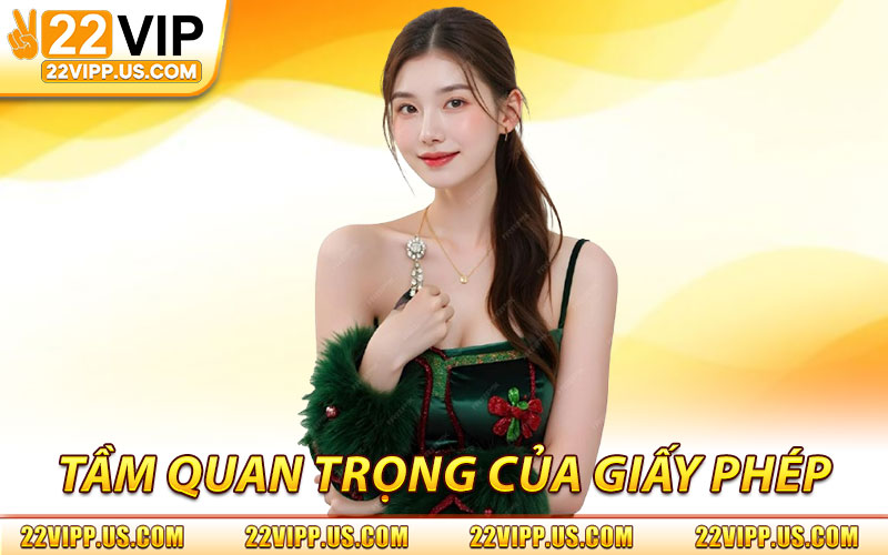 Giấy Phép Hoạt Động – Minh Chứng Pháp Lý & Độ Tin Cậy 2 Tầm Quan Trọng Của Giấy Phép